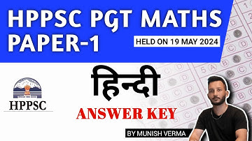 HPPSC PGT Mathematics PAPER-1| HINDI | SOLVED PAPER | 19 MAY 2024
