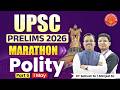 Indian Polity Marathon for UPSC Prelims 2026 Part_05 | Complete Revision Class  #marathon