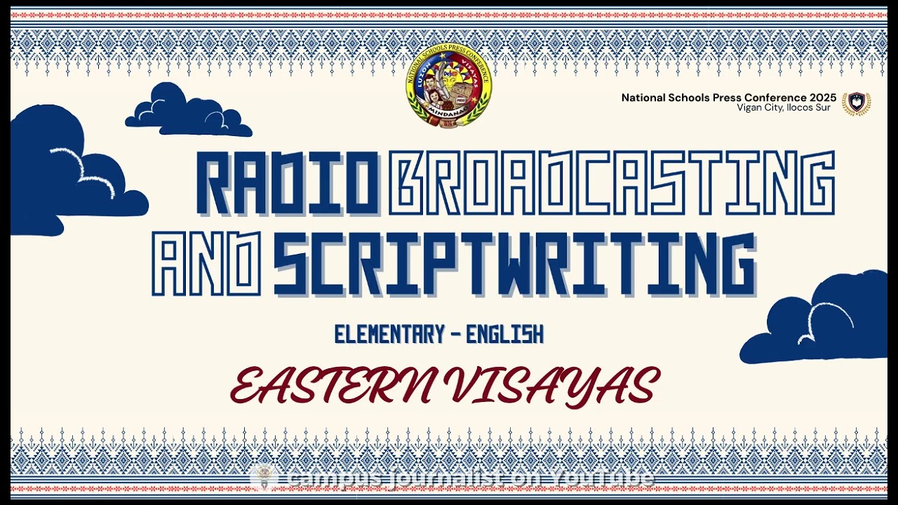 NSPC 2025 4th Placer RADIO BROADCASTING ENGLISH (Elementary) - REGION VIII – (Eastern Visayas)