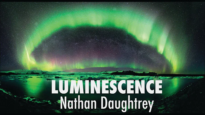 Luminescence (Perc Ens 10-12) - Nathan Daughtrey