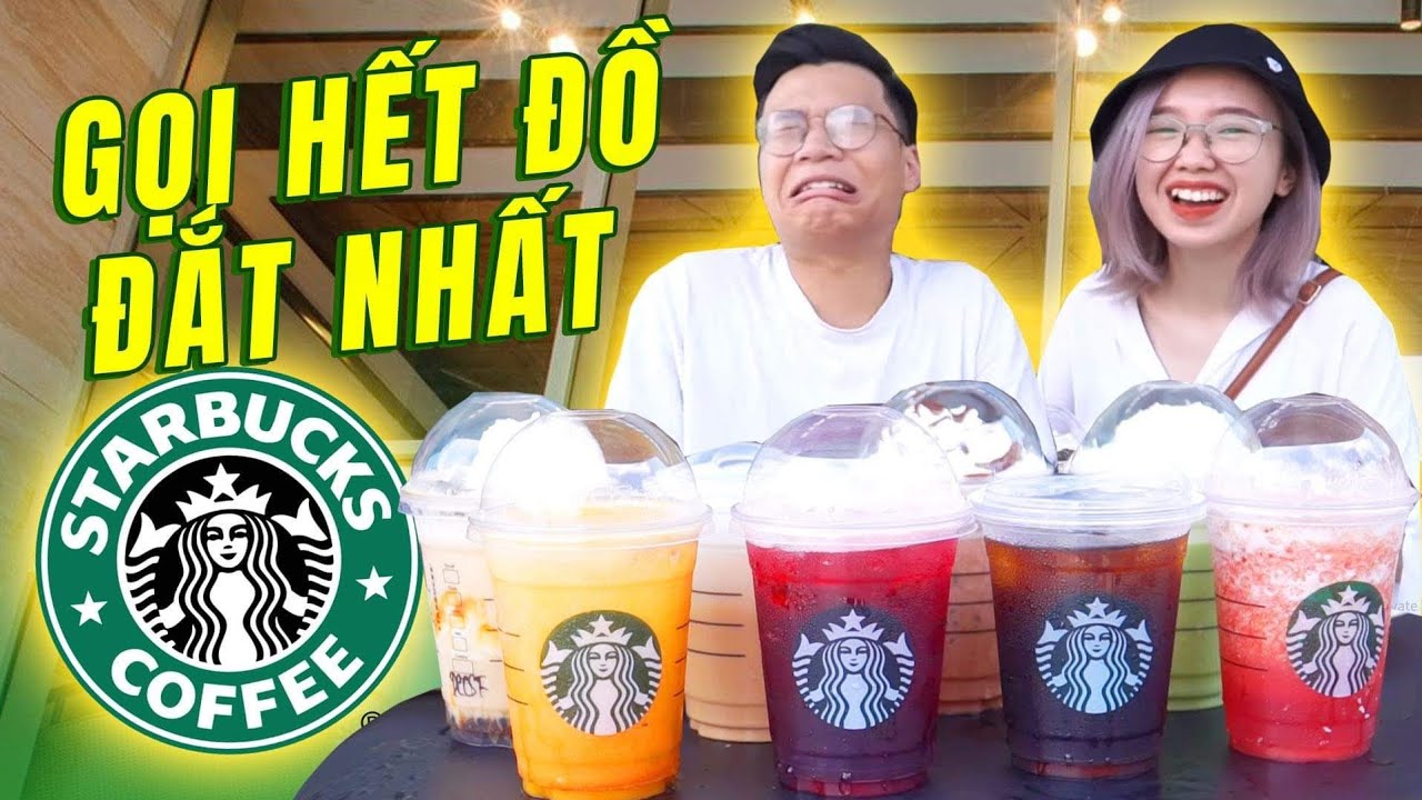 đồ uống ngon ở hà nội  2022  Vlog Mi Sơn - Thử thách đốt tiền : Gọi hết đồ đắt nhất của Starbuck !