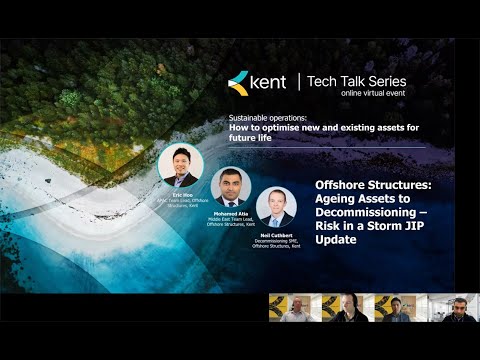 2022 Tech Talk Series, Session 2: Structures: Ageing Assets to Decommissioning: Risk in a Storm