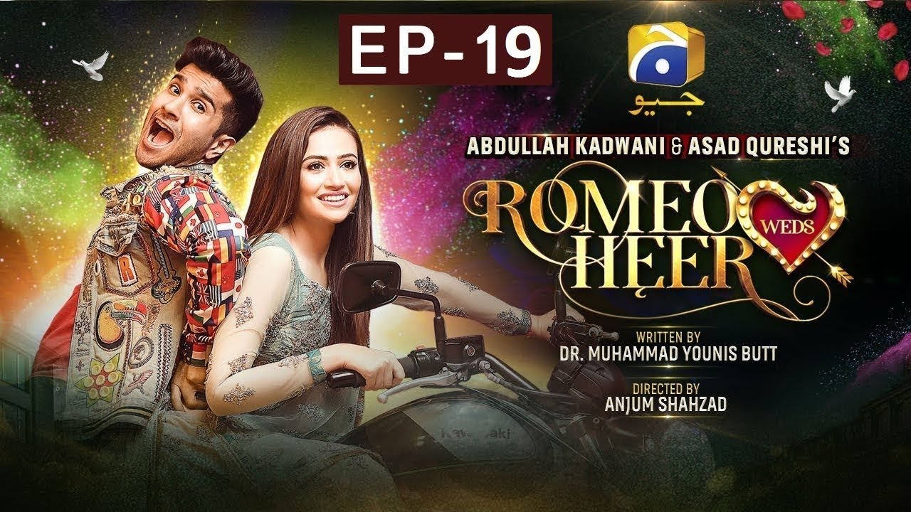 Romeo Weds Heer - Episode 19 HAR PAL GEO Feb 10