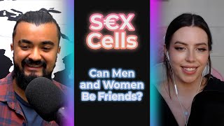 Can Men and Women Be Friends (Ep 94)