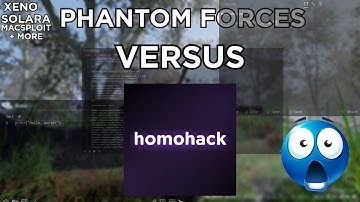 Trying out the new Phantom Forces XP method with the best SOLARA/XENO SCRIPT || HOMOHACK LITE (2025)