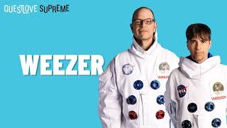 Weezer | Questlove Supreme