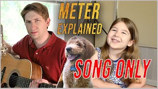 Meter Explained (Song Only)