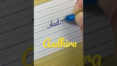 “Aadhira” Beautiful name in Cursive writing | Handwriting | Calligraphy | Lettering
