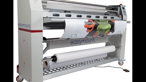 EASYMOUNT WIDE FORMAT LAMINATING SYSTEMS