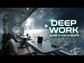 Deep Work Music | Deep Focus Music for Work | Productivity Music ~ Concentration Ambient