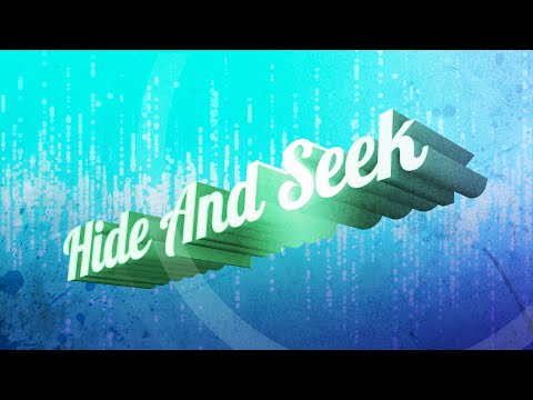Hide & Seek (Breakin' It Down)