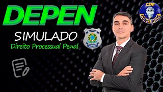 Simulado DEPEN | Direito Processual Penal