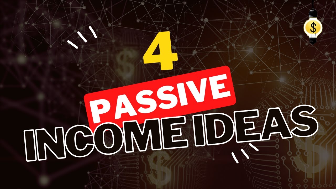4 Ways To Make Passive Income In 2023 - YouTube