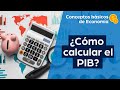 Quiz sobre el Producto Interno Bruto (PIB)