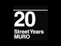 MURO Feat. PUSHIM / 25/7 (7DAYZ Remix)