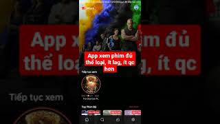 App xem phim ít quảng cáo, nhiều phim hay và hỗ trợ cực tốt - Phim chiếu rạp screenshot 4