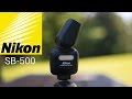 Nikon sb500 quick review