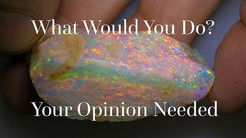 How to cut this large piece of opal. Your opinion needed?