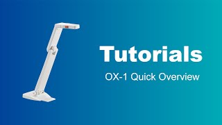 OX 1 Quick Overview