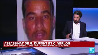 Mali : le principal suspect dans l'assassinat de G. Dupont et C. Verlon tué par l'armée française