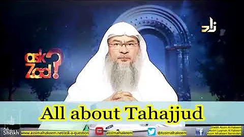 All about night prayers, best time to pray Tahajjud - Sheikh Assim Al Hakeem