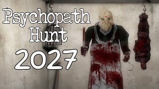 Psychopath Hunt 2027 Full Gameplay 