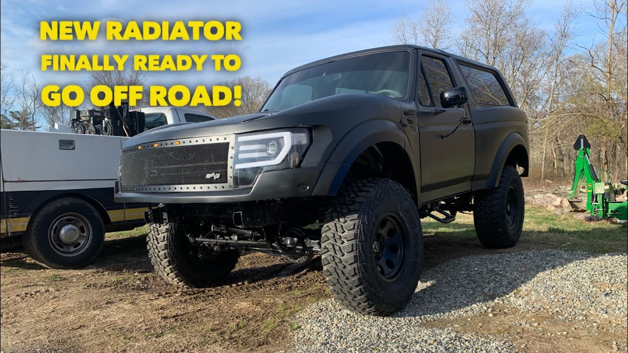 Raptor bronco gets a new radiator - YouTube