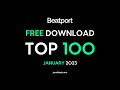 Beatport Top 100 Downloads January 2023