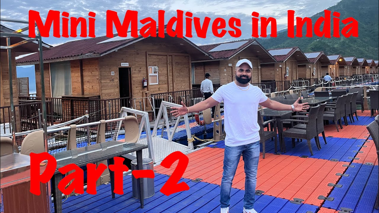 Vlog-03, Mini Maldives in India Uttrakhand Part-2 by 