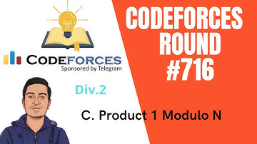 Codeforces Round #716 Div.2 | C. Product 1 Modulo N  explanation in Hindi