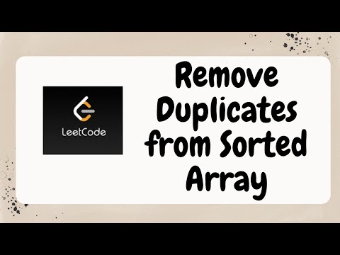 Remove Duplicates from Sorted Array | LEETCODE QUESTION | C++ Solution