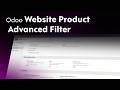 How to Improve Product Search in Odoo Website Using Advanced Filters?