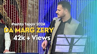 Zma Da Marg Zerey Pe Okee | Pashto New Tappy 2024 | Zalmey Band Official | Mehran Khan Official