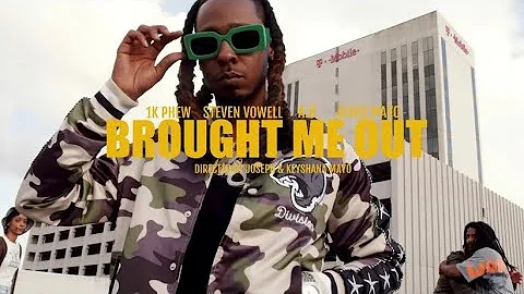 Brought Me Out | A.B & Steven Vowell feat. 1K Phew...