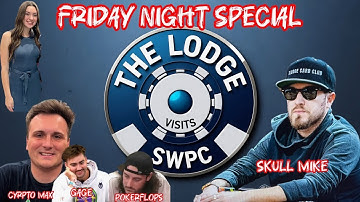The Lodge Visits Socially Wild Poker Club.  5/10 NLH