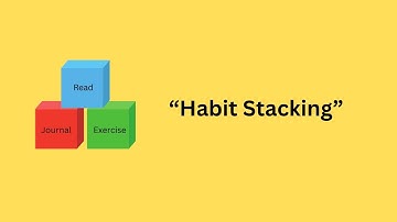 Habit Stacking: The Simple Trick to Build Powerful Routines (Atomic Habits Explained)