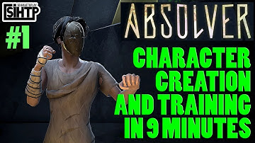 Absolver #1 - Character Creation and Training Under 9 Minutes
