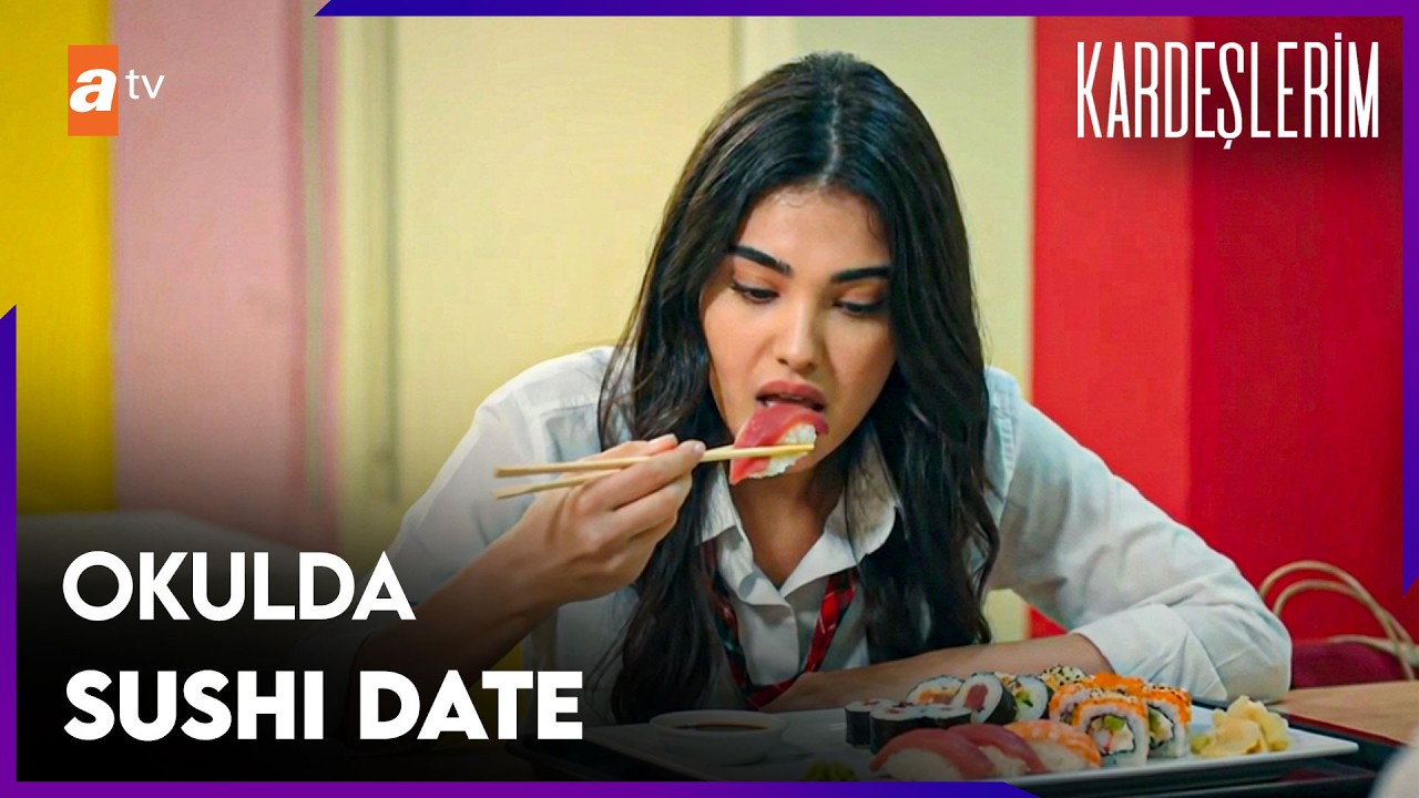 Okulda sushi partisi - Kardeşlerim 57. Bölüm