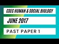 CSEC Human & Social Biology June 2017 paper 1