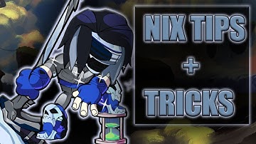 BEST NIX TIPS AND TRICKS (Nix combos/guide)
