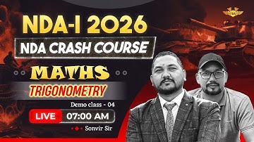 Trigonometry, NDA Crash Course 2026, Demo-04 | Maths Live Class by Sonvir Sir