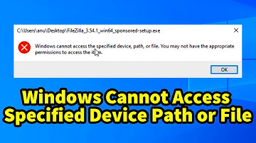 Fix Windows Cannot Access Specified Device Path or File You May Not Have Appropriate Permissions