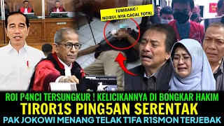ROI P4NCI TERSUNGKUR ! KELICIKANNYA  DI BONGKAR HAKIM😱TIROR1S PING5AN BERJAMAAH😂T1FA R1SMON TERJEBAK