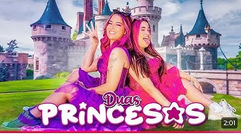 DUAS PRINCESAS - EMILLY E KATLEN (clipe oficial)