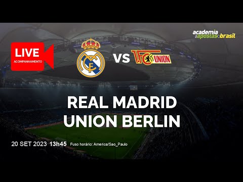 REAL MADRID X UNION BERLIN AO VIVO