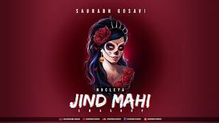 NUCLEYA Jind Mahi feat. Avneet Khurmi - Saurabh Gosavi | SMASHUP 2020 Resimi