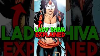 Who Is Lady Shiva