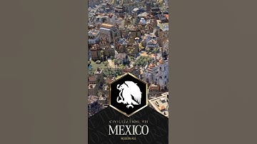 Make 𝐌𝐄𝐗𝐈𝐂𝐎 a cultural marvel in #Civ7