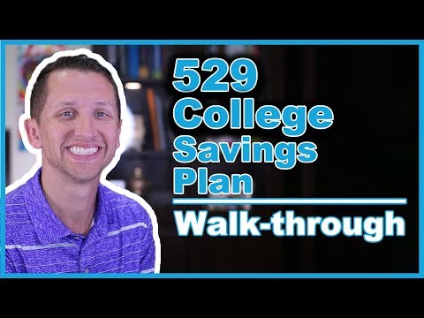 529 College Savings Plan SETUP Walk-through