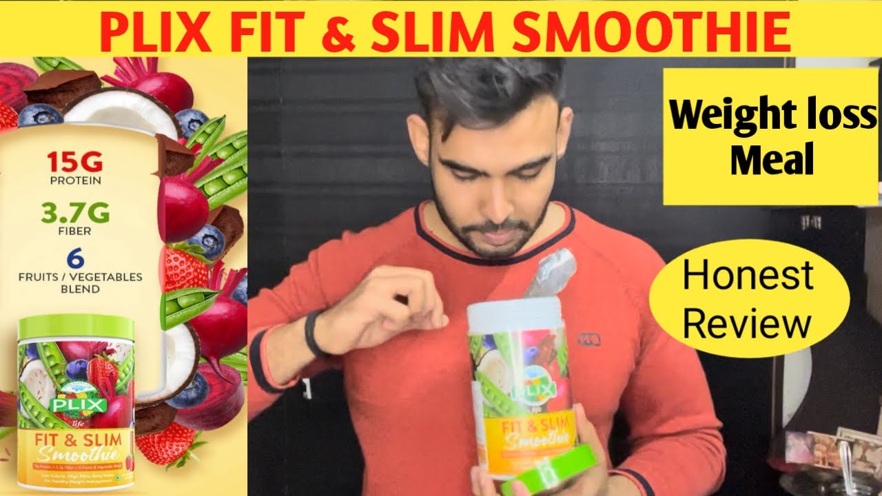 Plix Fit and Slim smoothie Review in 2022 Weight loss Exercise Fit